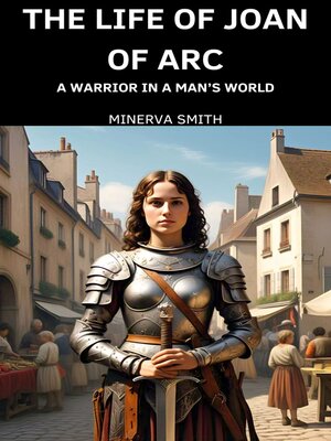 cover image of The Life of Joan of Arc